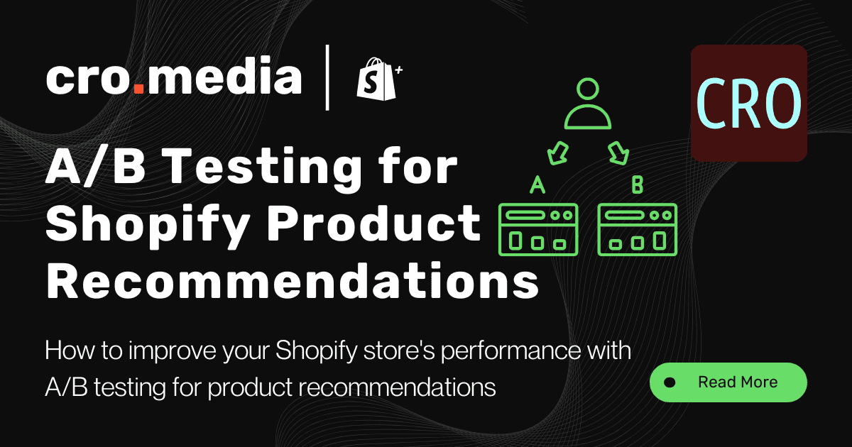A/B Testing for Shopify Product Recommendations