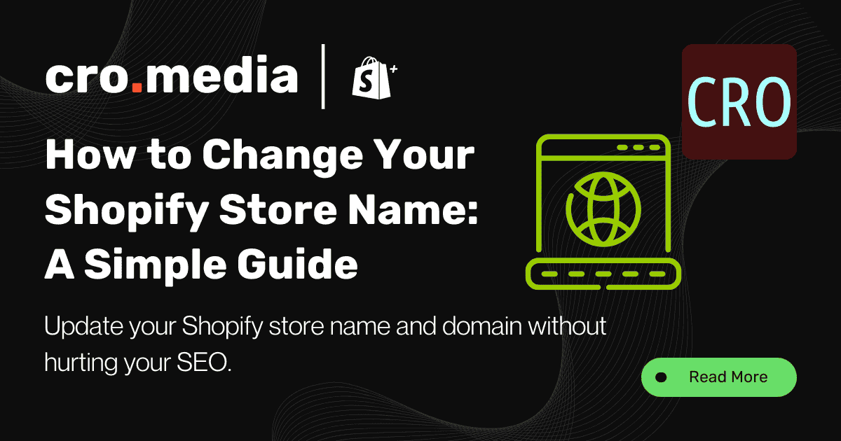 Steps to Update Your Shopify Store Name
