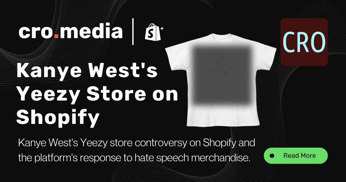 Controversy: Kanye West's Yeezy Store on Shopify