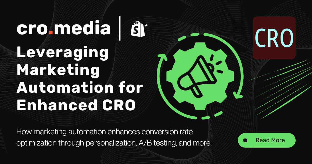 Leveraging Marketing Automation for Enhanced CRO